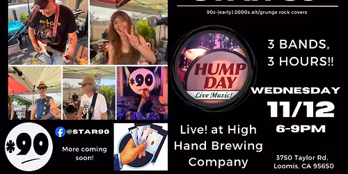 STAR90 back at High-Hand for Hump Day Live! - 3 bands, 3 hours