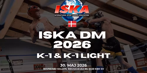 ISKA DM 2026 i K-1 og K-1 Light