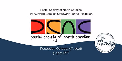 Pastel Society of North Carolin 2026 North Carolina Statewide Juried Exhibition Reception 