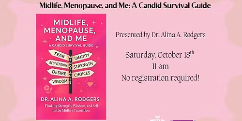 Midlife, Menopause, and Me