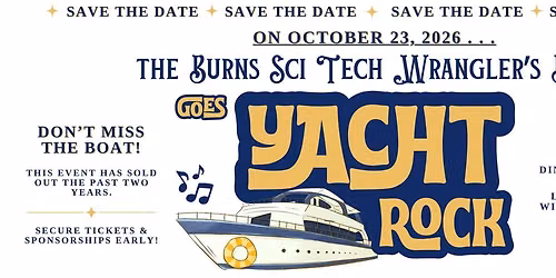 SAVE THE DATE!  Wrangler's Ball Goes Yacht Rock