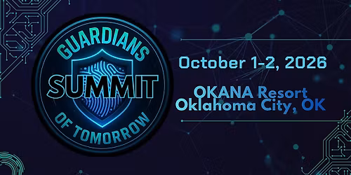 Guardians of Tomorrow Summit 2026