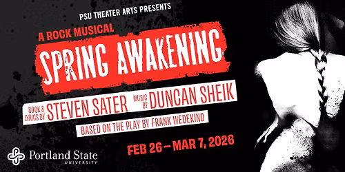 PSU Theater Arts presents: Spring Awakening - Opening Night
