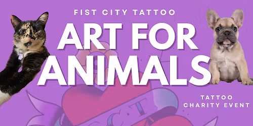 \u201cART FOR ANIMALS\u201d-Fist City Tattoo charity event 