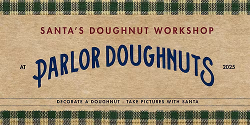 VALPO | Santa's Doughnut Workshop - Sunday, Dec 21st