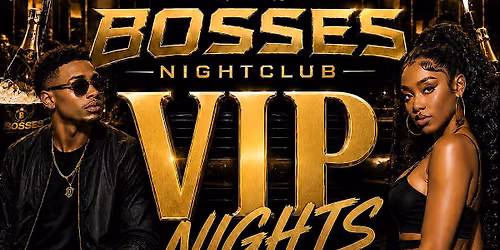 VIP NIGHTS EVERY FRIDAY AND SATURDAY