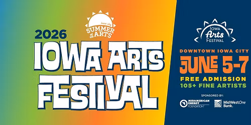 2026 lowa Arts Festival | June 5-7