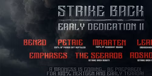 Strike Back: Early Dedication II 