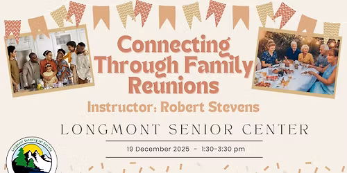 Class: Connecting Through Family Reunions