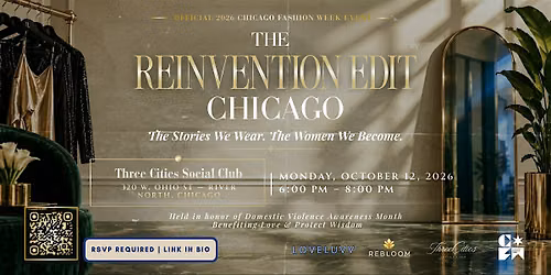 The Reinvention Edit: Chicago \u2014 A LOVELUVV \u00d7 ReBloom Global Fashion Salon