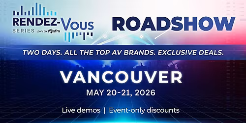 SFM Rendez-Vous Roadshow Vancouver