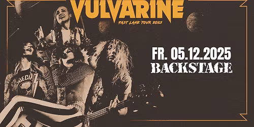 VULVARINE | FAST LANE TOUR 2025 | BACKSTAGE M\u00dcNCHEN 2025
