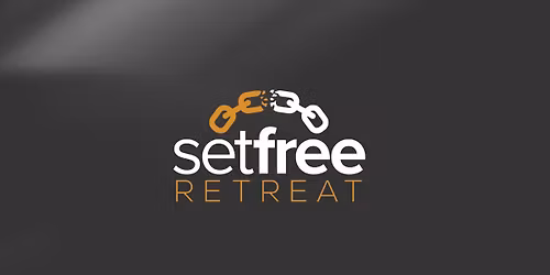 Set Free! Retreat | Nov 28-29