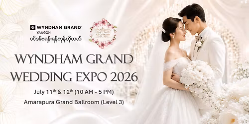 WYNDHAM GRAND WEDDING EXPO 2026