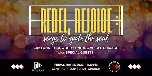 Choir League Presents: Rebel, Rejoice, Repeat!