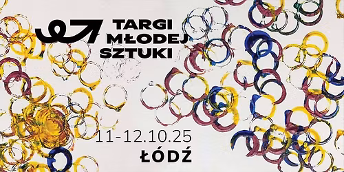 \ud83c\udfa8 Targi M\u0142odej Sztuki \ud83d\udc9c \u0141\u00f3d\u017a \ud83d\udc9c