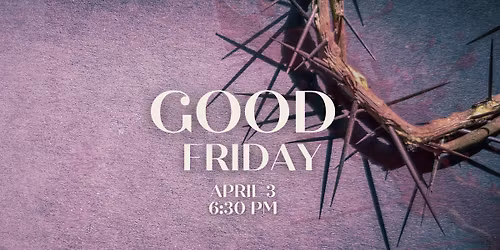 Porter's Good Friday Worship Service