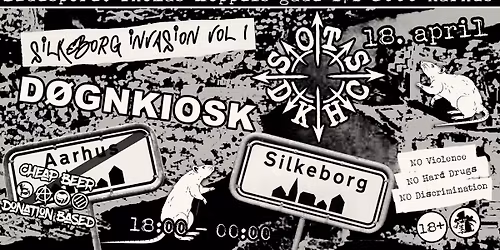 SILKEBORG INVASION VOL. 1:  S.O.T.S + D\u00f8gnkiosk