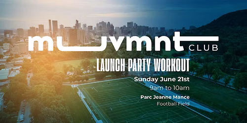 MUVMNT Launch Party Workout!