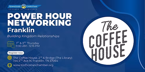 POWER HOUR Networking - Franklin