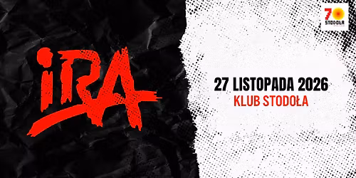 IRA | 27.11.2026 | Klub Stodo\u0142a 