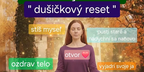 Ozdravn\u00fd v\u00edkend - "du\u0161i\u010dkov\u00fd reset" v Harm\u00f3nii