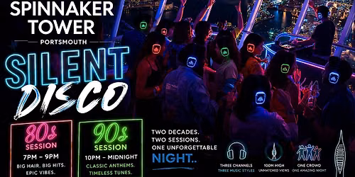 Spinnaker Tower Silent Disco 80s & 90s
