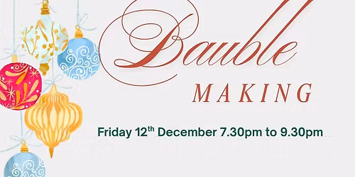 Bauble Making