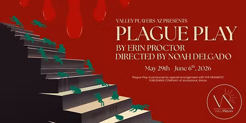 Plague Play (Valley Players)