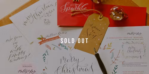 SOLD OUT Christmas Calligraphy Workshop at Stringers Lytham