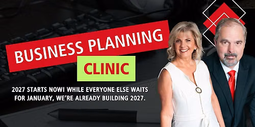 Business Planning Clinic: 2027 Starts Now