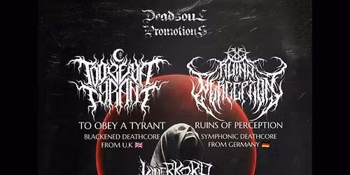 Ruins of Perception (GER) + To Obey A Tyrant + Killerkorp - Live at The Music Room