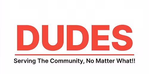 DUDE\u2019S Community Appreciation Party
