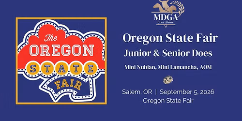 Live Show - Oregon State Fair - Open Mini Dairy Goat Show