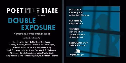 Poet Film Stage: Double Exposure