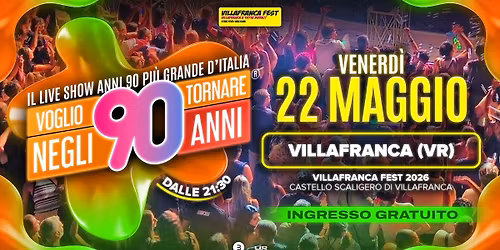Voglio Tornare Negli Anni 90 \u00ae  \u2022  Villafranca di Verona (VR)