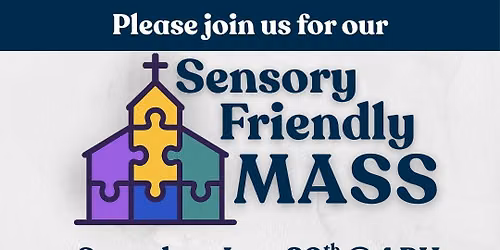 Sensory Friendly Mass