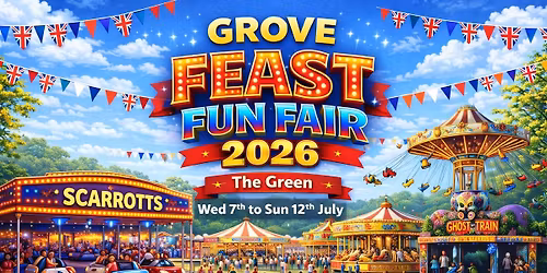 Grove Feast Fun Fair 2026! \ud83c\udfa1