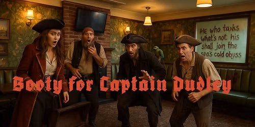 Booty for Captain Dudley