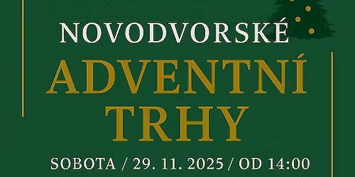 Novodvorsk\u00e9 adventn\u00ed trhy - 29.11.2025