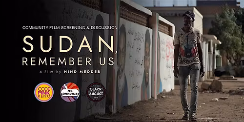 Sudan, Remember Us Film Screening & Discussion at Reno Little Theater