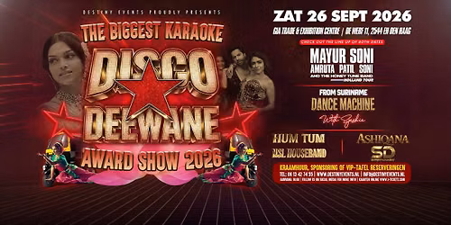 DISCO DEEWANE - ZAT 26 SEPT 2026 - GIA TRADE CENTER - THE HAGUE