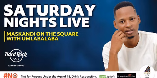 Saturday Nights Live with uMlabalaba