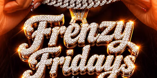 Frenzy Fridays