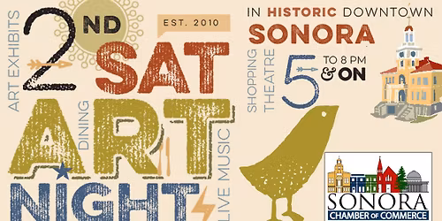 Sonora Chamber of Commerce 2nd Saturday Art Night in Downtown Sonora