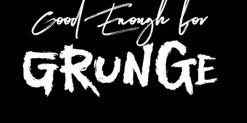 Good Enough for Grunge with Seth Bonnell Live at Piper Down