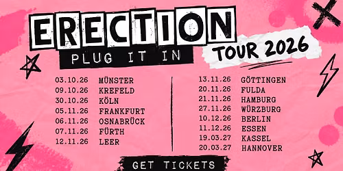 ERECTION "Plug It In" Tour Hamburg