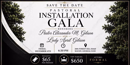 INSTALLATION Gala with Pastor Alexander and Lady April Gibson