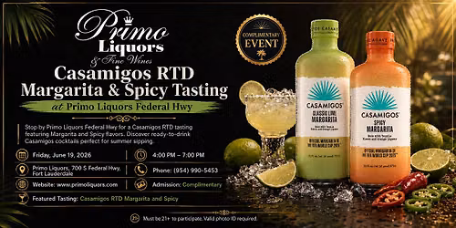 Casamigos RTD Margarita and Spicy Tasting