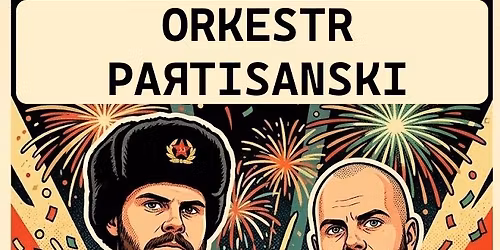 ORKESTR PARTISANSKI feat Skaldepande p\u00e5 Operaen